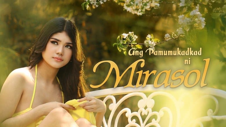 Ang Pamumukadkad Ni Mirasol - Scene 1